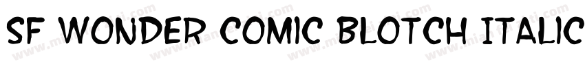 SF Wonder Comic Blotch Italic字体转换